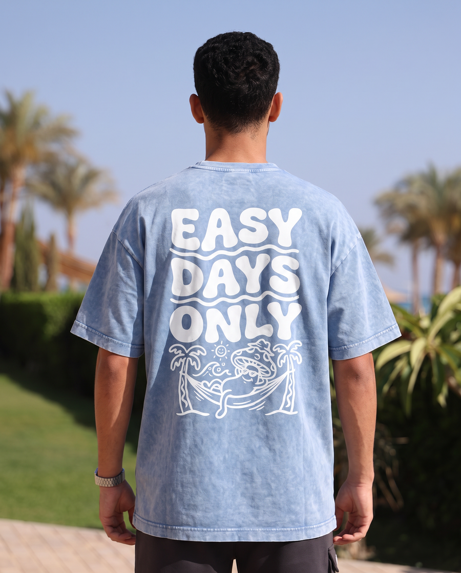 Easy Days Only Tee
